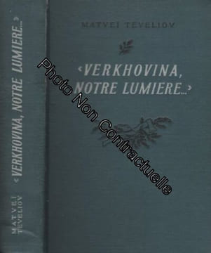 Verkhovina notre lumière. Matveï Teveliov A. Tarane