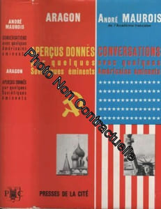 Histoire parallèle - Tome IV - Aperçus donnés par quelques Soviétiques éminents - Conversations avec quelques Américains éminents