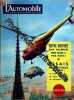 AUTOMOBILE (L') [No 103] du 01/01/1954 - 1954 - VOTRE VOITURE AUX VACANCES POUR 20 000 FR PAR MOIS - ESSAIS DE 3 NOUVEAUX MODELES / ISETTA - 203 ...
