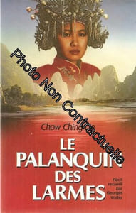 La Palanquin Des Larmes ( francais )