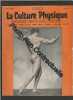 Magazine LA CULTURE PHYSIQUE [No 725 de Juin 1954]. Pierre Bardel