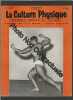 Magazine LA CULTURE PHYSIQUE [No 720 de Janvier 1954]. Pierre Bardel