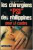 LES CHIRURGIENS PSI DES PHILIPPINES. Jean-Michel Weiss