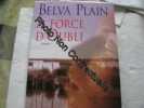 À force d'oubli [Relié] by Plain Belva Satz Rebecca. Satz Rebecca  Plain Belva