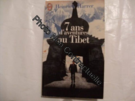 Sept ans d'aventures au Tibet. Harrer Heinrich