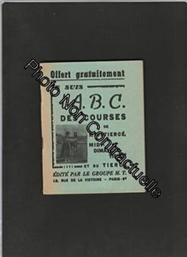l'ABC des courses de Midi-Tiercé / Midi-dimanche-tiercé et du Tiercé. M.T. Midi Tiercé