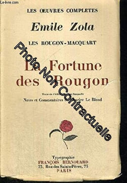 LA FORTUNE DES ROUGON - LES ROUGON- MACQUART- LES OEUVRES COMPLETES. ZOLA EMILE