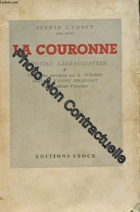 Christine lavransdatter - la couronne -tome 1