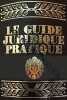 LE GUIDE JURIDIQUE PRATIQUE + FASCICULE DE MISE A JOUR AU 1.9.64. PRUVOST PIERRE