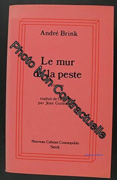 le mur de la peste. Brink Andre