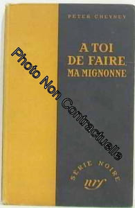 À toi de faire ma mignonne