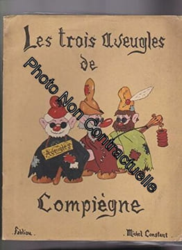 Les trois aveugles de Compiègne. fabliau. CONSTANT Michel