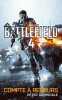 Battlefield 4 Tome : Compte à rebours. McNab Andy  Grimsdale Peter