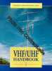VHF/UHF Handbook. Biddulth Dick  Ryan Robert  Eckersley R.J