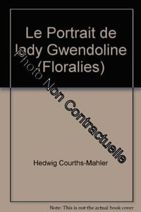 Le Portrait de lady Gwendoline (Floralies)