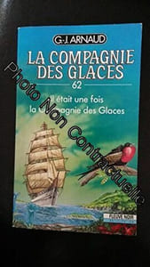 La compagnie des glaces tome 62 : Il était une fois la compagnie des glaces
