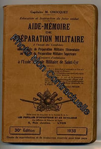 AIDE-MEMOIRE DE PRAPARATION MILITAIRE A L'USAGE DES CANDIDAT AUX BREVETS DE PREPARATION MILITAIRE ELEMENTAIRE - AU BREVET DE PREPARATION MILITAIRE SUPERIEUR ET AU CONCOUR D'ADMISSION A L'ECOLE SPECIALE MILITAIRE DE SAINT-CYR - 28ème EDITION
