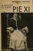 Sa sainteté le pape Pie XI / Goyau Georges / Réf27398. Goyau Georges
