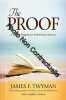 The Proof: A 40-Day Program for Embodying Oneness. Twyman James F.  Coman Anakha