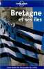 La Bretagne et ses îles 2003. Guide Lonely Planet