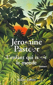 L'enfant qui rêvait le monde