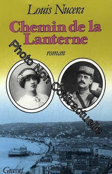 CHEMIN DE LA LANTERNE. Nucéra Louis