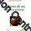 L'Estime de soi un bien pr&eacute;cieux. Hall Lindsey  Cohn Leigh  Coulin Marianne