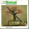 Bonsai - Arbres Miniatures Japonais. Koide Kato Takeyama