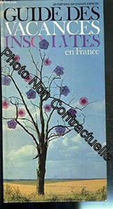 Guide des vacances insolites en france