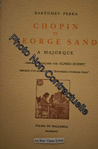 Chopin et George Sand à Majorque