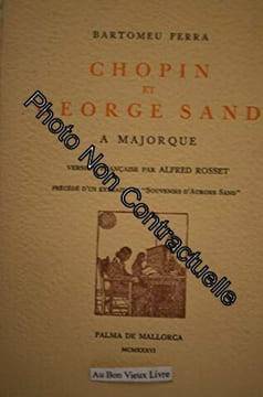 Chopin et George Sand à Majorque. FERRA Bartomeu