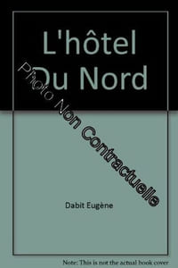 L'hôtel Du Nord