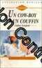 Un cow-boy et un couffin : Collection : Collection horizon n° HS. Lindsay Longford