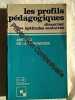 Les profils pédagogiques : Discerner les aptitudes scolaires. LA GARANDERIE (Antoine de)