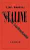 Staline. Traduit du russe orné de 4 planches en héliogravure. Trockij Lev Davydovic  Van Heijenoort J