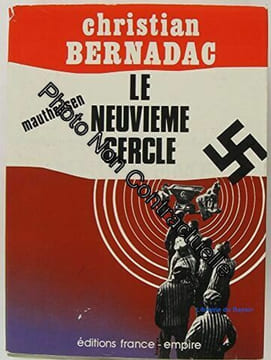 Le neuvième cercle mauthausen tome II. BERNADAC Christian