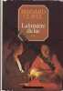 LA LUMIERE DU LAC. Clavel Bernard
