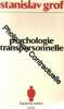 Psychologie transpersonnelle. Grof  Stanislav