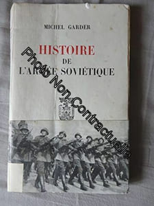 Garder michel - Histoire de l armée soviétique