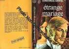 Etrange mariage - the girl with no name. Concordia Merrel