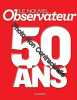Le Nouvel Observateur 50 ans. Garcia Daniel