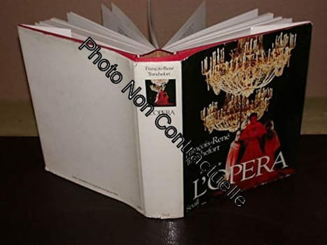 l'opéra. Tranchefort François-René