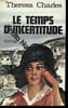 Le temps d'incertitude. Charles Theresa