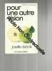 Pour une autre vision. Dubois Josette