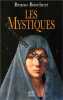 Les Mystiques. Borchert Bruno
