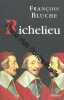 Richelieu. Bluche Francois