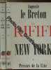 DU RIFIFI A NEW YORK - 2 VOLUMES - TOMES I+II - COLLECTION "UN MYSTERE" N°642+643. LE BRETON AUGUSTE