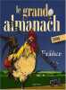 Grand Almanach de la France 2009. Quiblier Gérard