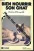 Bien nourrir son chat. D'ORANGEVILLE Christian