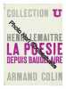 La Poesie Depuis Baudelaire. Lemaitre Henri (1912-?)